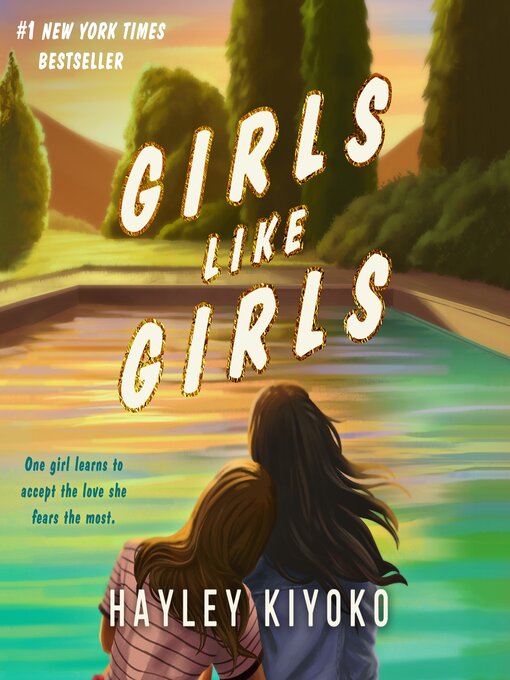 Title details for Girls Like Girls by Hayley Kiyoko - Wait list